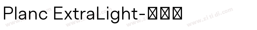 Planc ExtraLight字体转换
